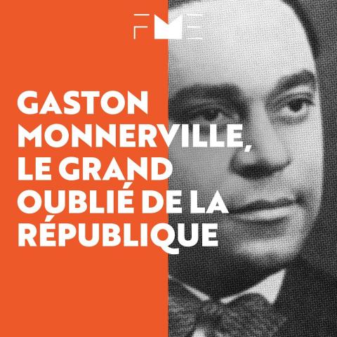 Gaston Monnerville, le grand oublié de la République