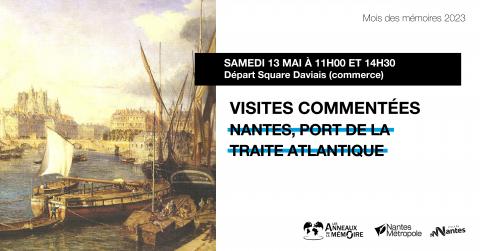Visite commentées, Nantes port de la traite atlantique