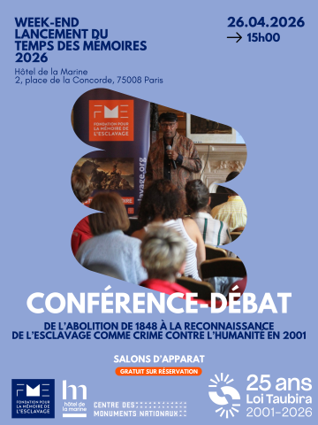 Conférence-débat : "De l'abolition en 1848 à la reconnaissance de l'esclavage comme crime contre l'humanité en 2001" 