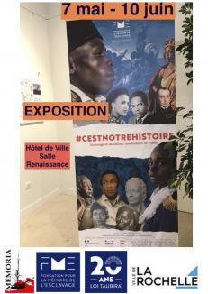 #CestnotreHistoire - exposition en 12 panneaux retraçant l’histoire de l’esclavage et de ses héritages du XVe au XXe siècle dans l’espace français