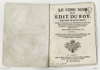 Le code noir ou édit du roy, servant de règlement ... Edition de la Veuve Saugrain
