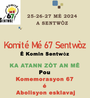 Commémoration du Komité Mé 67 Sentwoz 