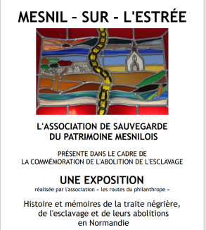 Affiche de l'exposition "Histoire et mémoires de la traite négrière, de l'esclavage et de leurs abolitions en Normandie 