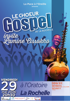 Affiche du concert du Choeur Gospel de La Rochelle, avec Lamine Cissokho