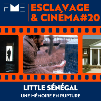 Little Sénégal - Une mémoire en rupture 
