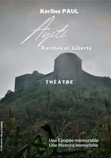 Ayiti Racines et Liberté