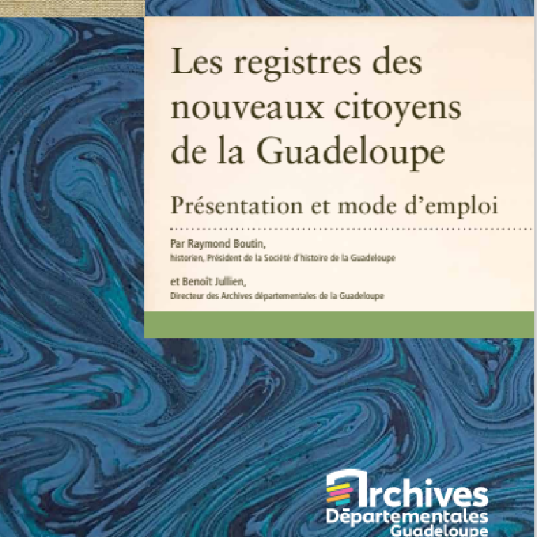 abolition esclavage  guadeloupe registre de nouveaux citoyens 