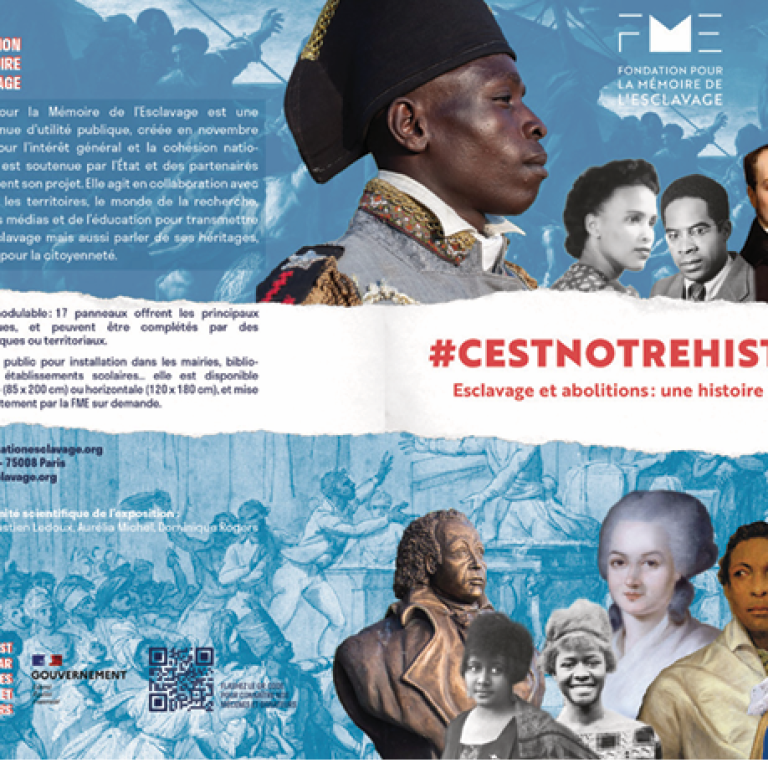 Exposition "#Cestmonhistoire : Esclavage et abolitions une histoire de France
