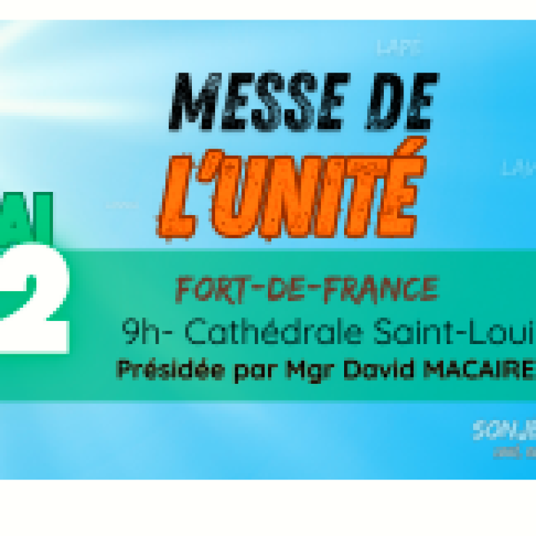 Messe de l'Unité - Fort de France