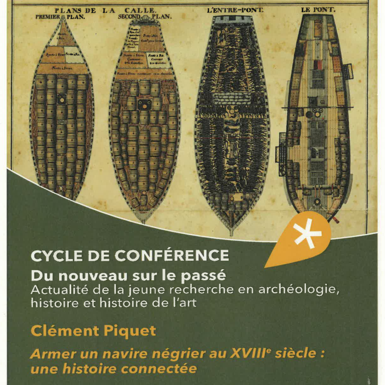 Affiche de la conférence présentant une image d'un navire négrier au XVIIIe siècle