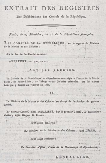 Arrêté consulaire du 16 juillet 1802 portant rétablissement de l’esclavage à la Guadeloupe